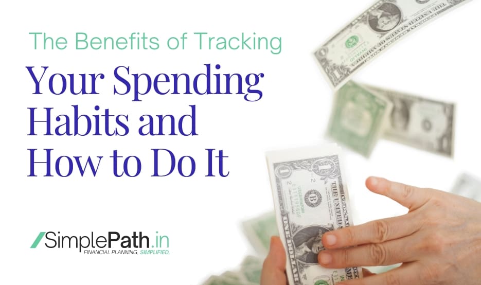 The Benefits of Tracking Your Spending Habits and How to Do It