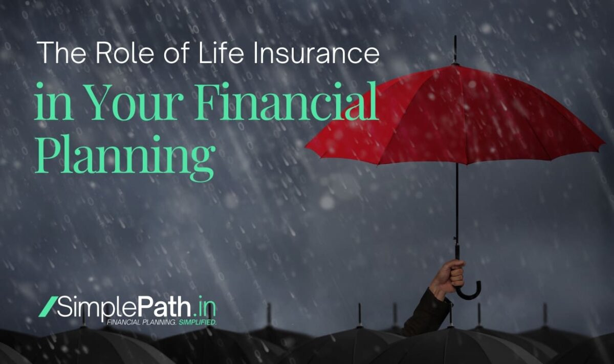 The Role of Life Insurance in Your Financial Planning