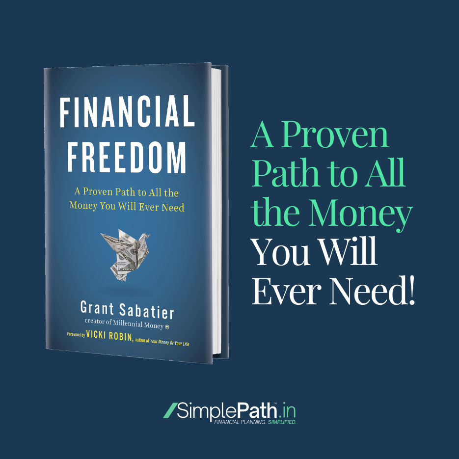 Financial Freedom A Proven Path to All the Money You Will Ever Need by Grant Sabatier