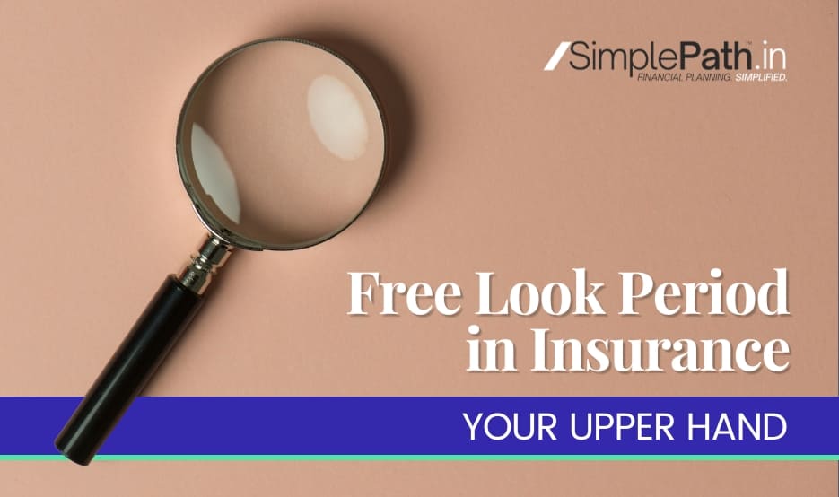 Free Look Period in Insurance
