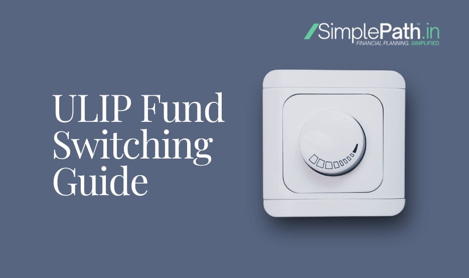 ULIP Fund Switching Guide
