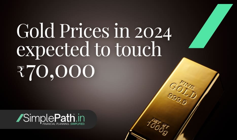 Gold Prices in 2024 expected to touch INR 70000