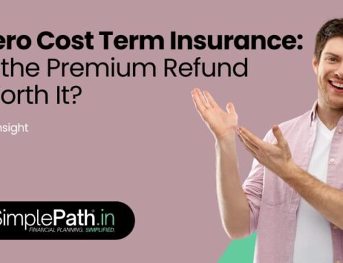 Zero Cost Term Insurance: Is It Worth It?